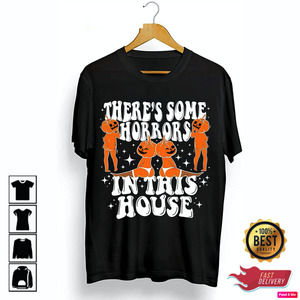 Theres Some Horrors In This House Pumpkin Spice Spooky Halloween T-Shirt